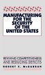 Manufacturing for the Security of the... - Bild 1