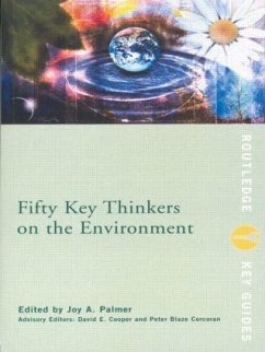 Fifty Key Thinkers on the Environment - Palmer, Joy (ed.)