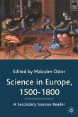 Science in Europe, 1500-1800 Science in Europe, 1500-1800