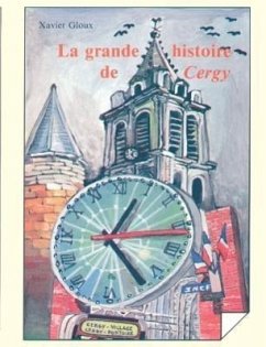 La grande histoire de Cergy - Gloux, Xaviers