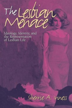 The Lesbian Menace - Inness, Sherrie A.