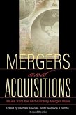 Mergers and Acquisitions: Issues from the Mid-Century Merger Wave