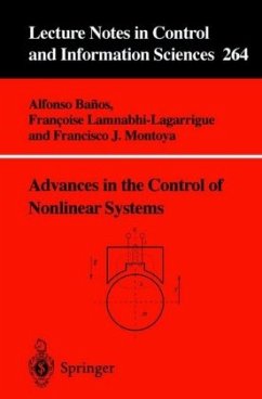 Advances in the Control of Nonlinear Systems - Banos, Alfonso / Lamnabhi-Lagarrigue, Francoise / Montoya, Francisco J. (eds.)