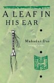 Leaf in His Ear: Collected Poems Pb: Selected Poems