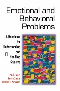 Emotional and Behavioral Problems - Zionts, Paul; Zionts, Laura; Simpson, Richard L.