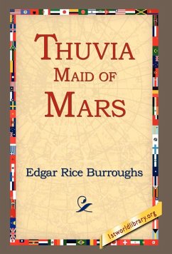Thuvia, Maid of Mars - Burroughs, Edgar Rice