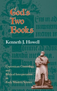 God's Two Books - Howell, Kenneth James