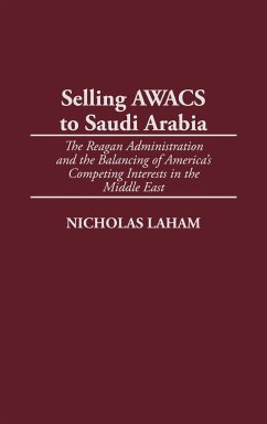 Selling Awacs to Saudi Arabia - Laham, Nicholas