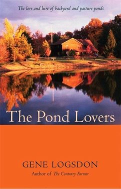 The Pond Lovers - Logsdon, Gene