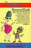 The Hip Mama Survival Guide