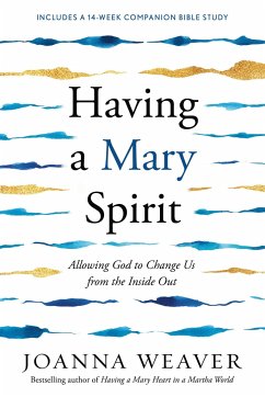 Having a Mary Spirit - Weaver, Joanna