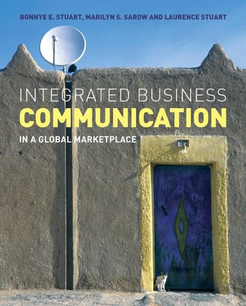 Integrated Business Communication Integrated Business Communication