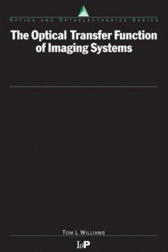 The Optical Transfer Function of Imaging Systems - Williams, Thomas