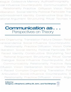 Communication as ... - Shepherd, Gregory J / St John, Jeffrey / Striphas, Ted