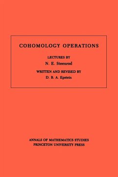 Cohomology Operations (AM-50), Volume 50 - Epstein, David B. A.