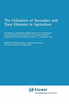 Cover The Utilization of Secondary and Trace Elements in Agriculture