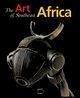 The Art of Southeast Africa - Nel, Karel