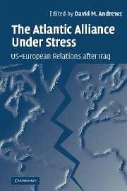The Atlantic Alliance Under Stress - Andrews, David M. (ed.)