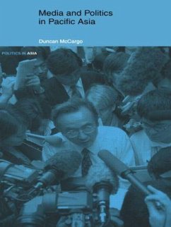 Media and Politics in Pacific Asia - McCargo, Duncan