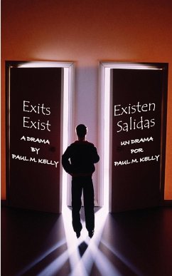 Exits Exist - Kelly, Paul M.