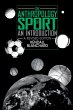 The Anthropology of Sport - Bild 1