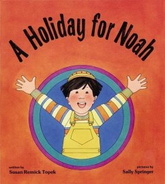 A Holiday for Noah - Topek, Susan Remick