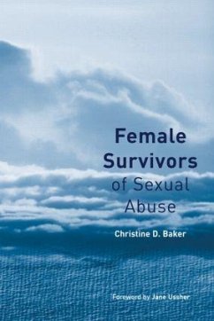 Female Survivors of Sexual Abuse - Baker, Christine D