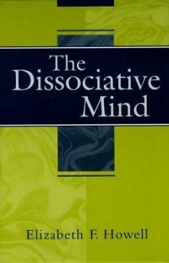 The Dissociative Mind - Howell, Elizabeth F