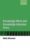 Knowledge Work and Knowledge-Intensive Firms