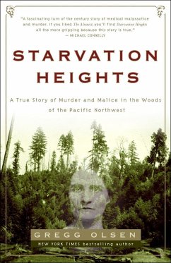 Starvation Heights - Olsen, Gregg