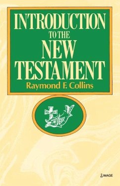 Introduction to the New Testament - Collins, Raymond