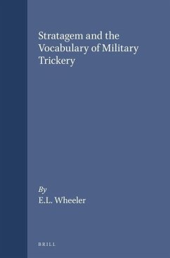 Stratagem and the Vocabulary of Military Trickery - Wheeler