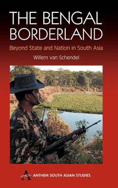 The Bengal Borderland - Schendel, Willem Van