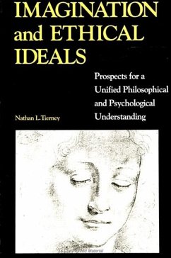 Imagination and Ethical Ideals - Tierney, Nathan L