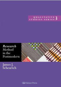 Research Method in the Postmodern - Scheurich, James