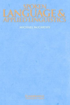 Spoken Language and Applied Linguistics - Mccarthy, Michael; Michael, McCarthy