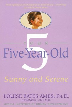 Your Five-Year-Old - Ames, Louise Bates; Ilg, Frances L