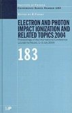 Electron and Photon Impact Ionization and Related Topics 2004