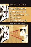 Audience Response Systems in Higher Education