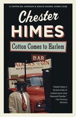 Cotton Comes to Harlem - Himes, Chester