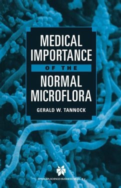Medical Importance of the Normal Microflora - Tannock, G.W. (ed.)