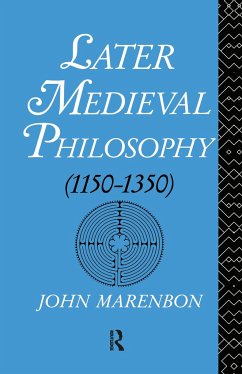 Later Medieval Philosophy - Marenbon, John