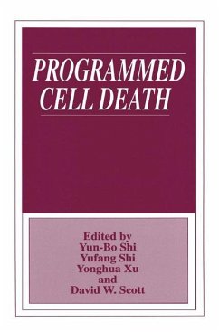 Programmed Cell Death - Yun Bo Shi / Yufang Shi / Yonghua Xu / Scott, David W. (Hgg.)