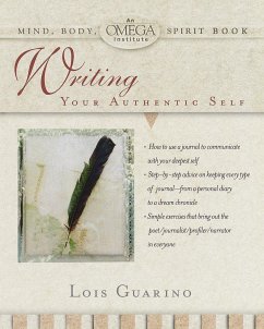 Writing Your Authentic Self - Guarino, Lois