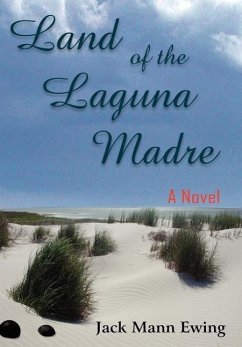Land of the Laguna Madre