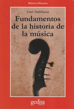 Fundamentos de la historia de la música - Dahlhaus, Carl