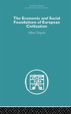 The Economic and Social Foundations of European Civilization