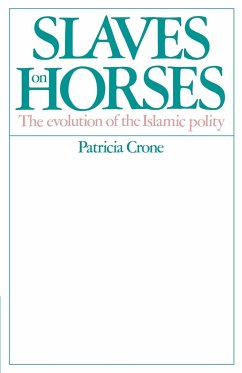 Slaves on Horses - Crone, Patricia; Patricia, Crone