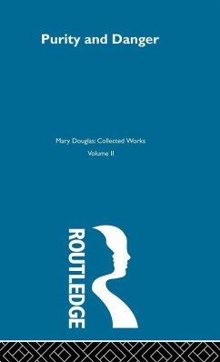 Purity and Danger - Douglas, Mary; Douglas, Mary