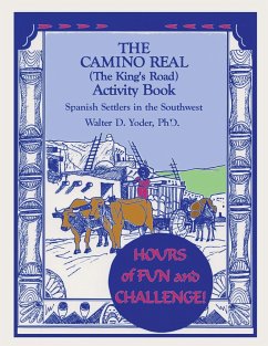 The Camino Real Activity Book - Yoder, Walter D.